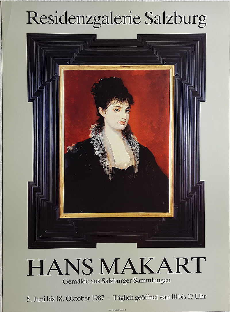 HANS MAKART. Gemälde aus Salzburger Sammlungen 5. Juni bis 18. Oktober1987 Residenzgalerie Salzburg