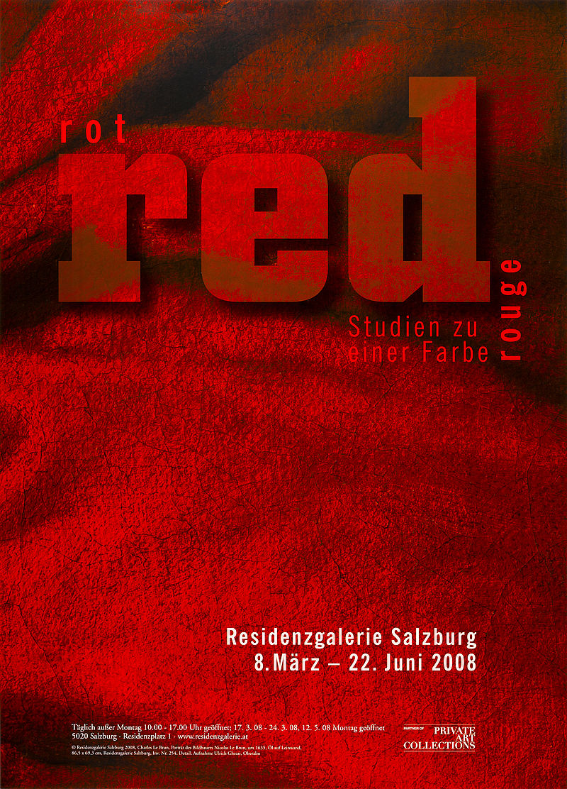 ot red rouge. Studien zu einer Farbe Residenzgalerie Salzburg 8. März - 22. Juni 2008